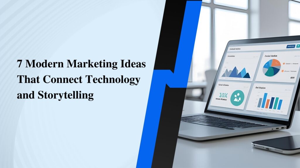 Modern Marketing Ideas